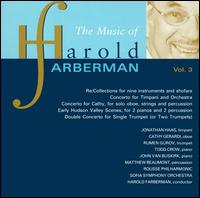 The Music of Harold Farberman, Vol. 3 - Anna Elashvil (violin); Cathy Gerardi (oboe); Gila Harel (clarinet); Jesse Berger (shofar); John van Buskirk (piano);...