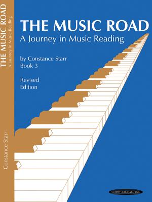 The Music Road, Bk 3: A Journey in Music Reading - Starr, Constance