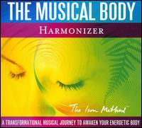 The Musical Body: Harmonizer - David Ison