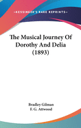 The Musical Journey Of Dorothy And Delia (1893)