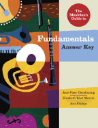 The Musician's Guide to Fundamentals: Answer Key
