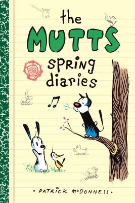 The Mutts Spring Diaries, 4 - McDonnell, Patrick