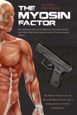 The Myosin Factor - Glassman, Peter