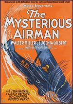 The Mysterious Airman - Henry Revier