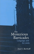 The Mysterious Barricades: Language and Its Limits
