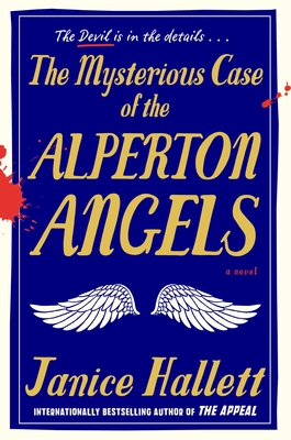 The Mysterious Case of the Alperton Angels - Hallett, Janice
