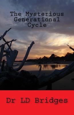 The Mysterious Generational Cycle - Bridges, Lewis David