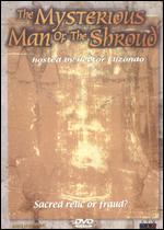 The Mysterious Man of the Shroud - 