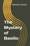 The Mystery of Baslio