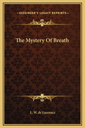 The Mystery of Breath