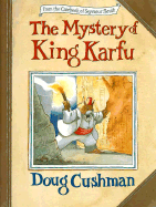 The Mystery of King Karfu