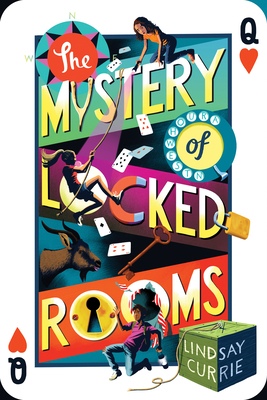 The Mystery of Locked Rooms - Currie, Lindsay