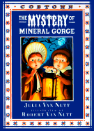 The Mystery of Mineral Gorge