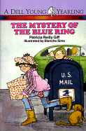 The Mystery of the Blue Ring - Giff, Patricia Reilly
