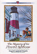 The Mystery of the Haunted Lighthouse - Murphy, Elspeth Campbell