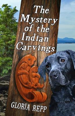 The Mystery of the Indian Carvings - Repp, Gloria