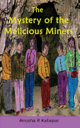 The Mystery of the Malicious Miners