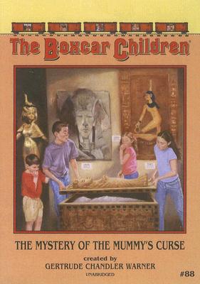 The Mystery of the Mummy's Curse - Warner, Gertrude Chandler, and Lilly, Aimee (Read by)