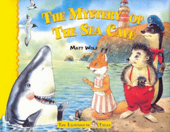 The Mystery of the Sea Cave