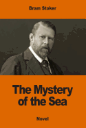 The Mystery of the Sea