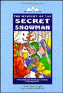 The Mystery of the Secret Snowman - Murphy, Elspeth Campbell