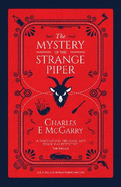 The Mystery of the Strange Piper