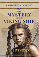 The Mystery of the Viking Ship