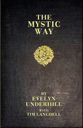 The Mystic Way: With Christian Meditation Practice Guide by Tim Langdell