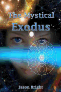 The Mystical Exodus