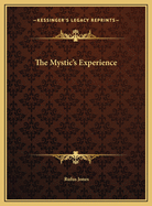 The Mystic's Experience
