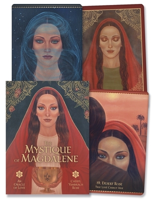 The Mystique of Magdalene: an Oracle of Love - Rose, Cheryl Yambrach