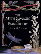 The Myth & Magic of Embroidery
