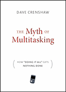 The Myth of Multitasking: How 'Doing It All' Gets Nothing Done
