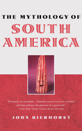 The Mythology of South America