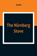 The Nrnberg Stove