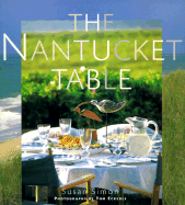 The Nantucket Table - Simon, Susan, and Eckerle, Tom (Photographer)