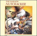 The Narada Nutcracker