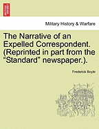 The narrative of an expelled correspondent