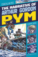 The Narrative of Arthur Gordon Pym: A Graphic Novel