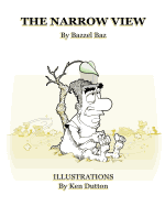 The Narrow View