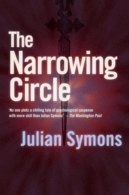 The Narrowing Circle - Symons, Julian
