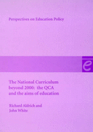 The National Curriculum Beyond 2000