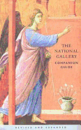 The National Gallery Companion Guide: Revised and Expanded Edition
