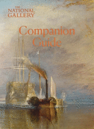 The National Gallery: Companion Guide