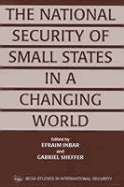 The National Security of Small States in a Changing World