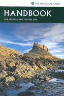 The National Trust Handbook: For Members and Visitors March 2005 to February 2006