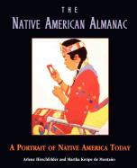 The Native American Almanac: A Portrait of Native America Today