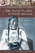 The Native Peoples of North America Set: A History
