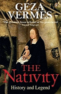 The Nativity: History and Legend