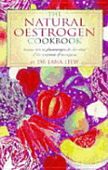The Natural Estrogen Book: A Natural Treatment for the Symptoms of Menopause